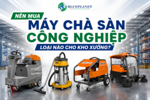 Nên mua máy chà sàn công nghiệp loại nào cho kho xưởng?